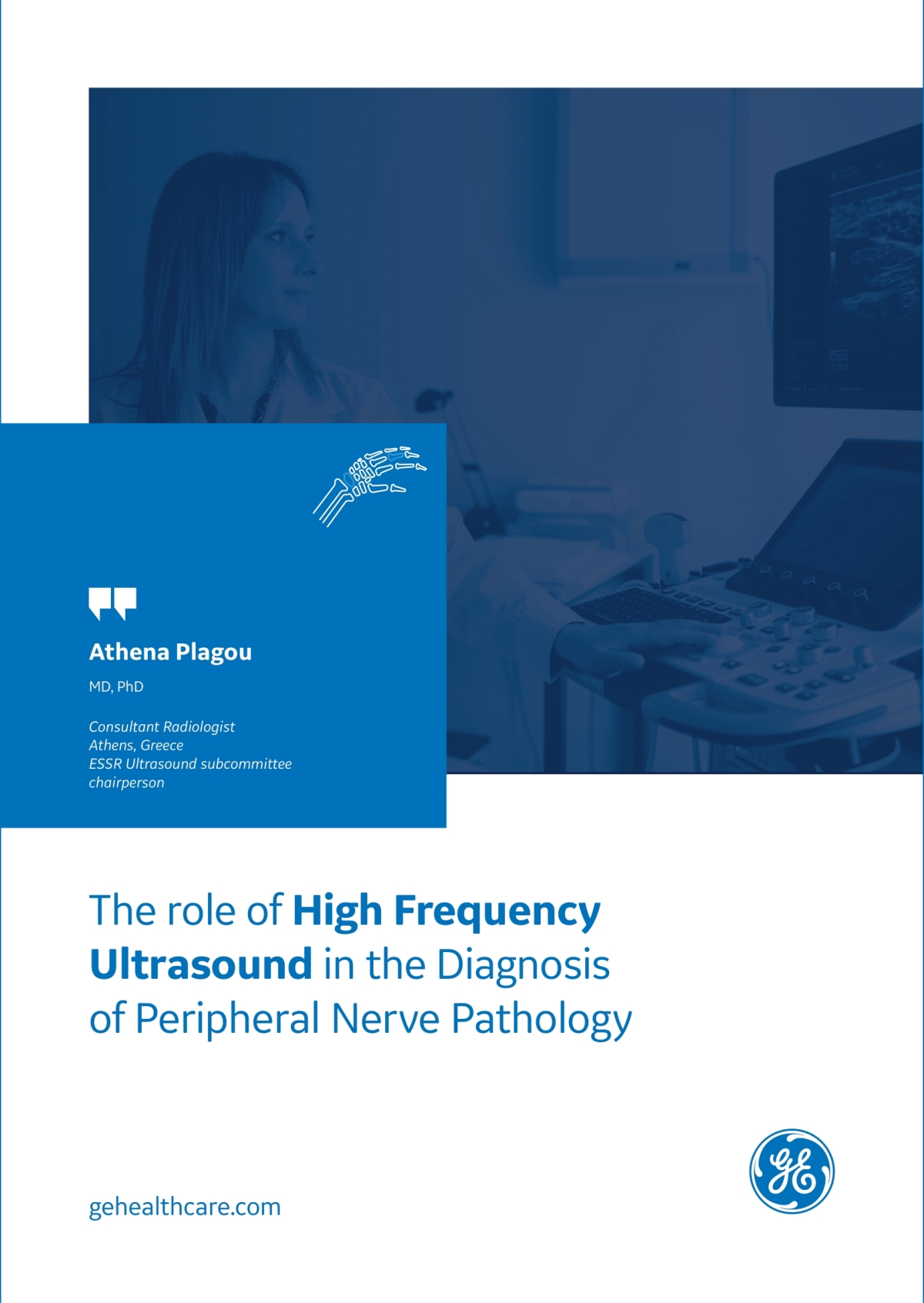 The Role of High Frequency Ultrasound in the Diagnosis of Peripheral Nerve Pathology